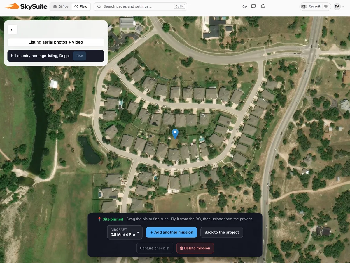 The SkySuite planner for a listing shoot: the property pinned on satellite imagery of a hill-country neighborhood, the aircraft picker, and Add another mission.